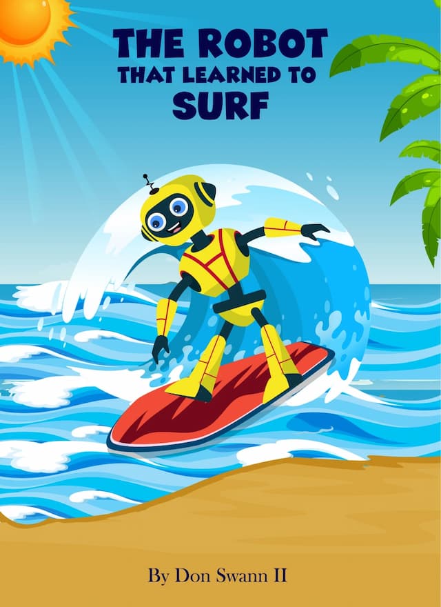 THE ROBOT THAT
LEARNED TO SURF
(A lil robot with a skin allergy)